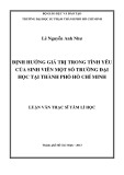 Luân văn Thạc sĩ Tâm lý học: Định hướng giá trị trong tình yêu của sinh viên một số trường đại học tại thành phố Hồ Chí Minh