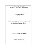 Luận văn Thạc sĩ Văn học: Khảo sát truyện cổ dân gian Ê Đê dưới góc độ loại hình