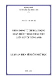 Luận án Tiến sĩ Ngôn ngữ học: Nhóm động từ chỉ hoạt động nhận thức trong Tiếng Việt (liên hệ với Tiếng Anh)