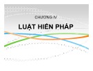 Bai giảng Chương 4: Luật Hiến pháp