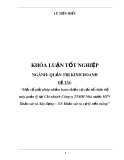 Khóa luận tốt nghiệp: Một số giải pháp nhằm hoàn thiện cơ cấu tổ chức bộ máy quản lý tại Chi nhánh Công ty TNHH Nhà nước MTV Khảo sát và Xây dựng – XN Khảo sát và xử lý nền móng