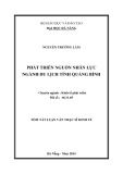 Tóm tắt luận văn Thạc sĩ Kinh tế: Phát triển nguồn nhân lực ngành du lịch tỉnh Quảng Bình