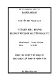 Tóm tắt luận văn Thạc sĩ Khoa học xã hội và nhân văn: Thế giới biểu tượng trong văn xuôi Nguyễn Ngọc Tư