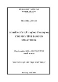 Tóm tắt luận văn Thạc sĩ Kỹ thuật: Nghiên cứu xây dựng ứng dụng cho máy tính bảng UD Smartbook