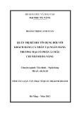 Tóm tắt luận văn Thạc sĩ Quản trị kinh doanh: Quản trị rủi ro tín dụng đối với khách hàng cá nhân tại ngân hàng thương mại cổ phần Á Châu chi nhánh Đà Nẵng