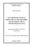 Tóm tắt luận văn Thạc sĩ Quản trị kinh doanh: Hạn chế rủi ro tín dụng trong cho vay doanh nghiệp tại Ngân hàng TMCP Việt Á-Chi nhánh Quảng Ngãi