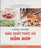  công nghiệp sản xuất thức ăn hỗn hợp: phần 2