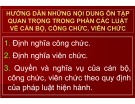 Bài giảng Hướng dẫn những nội dung ôn tập quan trọng trong phần Các luật về cán bộ, công chức, viên chức