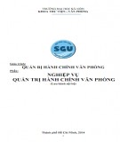 Giáo trình Quản trị hành chính văn phòng: Phần - Nghiệp vụ Quản trị hành chính văn phòng (Phần 2)