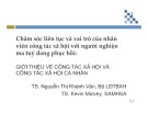 Bài giảng Chăm sóc liên tục và vai trò của nhân viên công tác xã hội với người nghiện ma túy đang phục hồi: Giới thiệu về công tác xã hội và công tác xã hội cá nhân