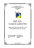 Đồ án Công nghệ CAD/CAM/CNC: Thiết kế phân khuôn và gia công khuôn yên sau xe đạp