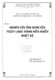 Báo cáo nghiệm thu đề tài nghiên cứu khoa học cấp trường: Nghiên cứu ứng dụng của Fuzzy Logic trong điều khiển nhiệt độ