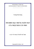 Luận văn Thạc sĩ Ngôn ngữ học: Tìm hiểu đặc trưng ngôn ngữ của nhật báo Cần Thơ