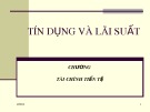 Bài giảng Tài chính tiền tệ: Tín dụng và lãi suất