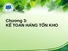 Bài giảng Kế toán tài chính I: Chương 3 - ĐH Kinh tế TP.HCM