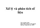 Bài giảng Phương pháp nghiên cứu khoa học môi trường - Chương 7: Xử lý và phân tích số liệu