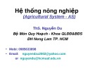 Bài giảng Hệ thống nông nghiệp (Agricultural System - AS) - ThS. Nguyễn Du