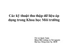 Bài giảng Phương pháp nghiên cứu khoa học môi trường - Chương 6: Các kỹ thuật thu thập dữ liệu áp dụng trong khoa học môi trường