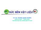 Bài giảng Sức bền vật liệu: Chương 4 - ThS. Trương Quang Trường