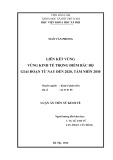 Luận án Tiến sỹ Kinh tế: Liên kết vùng vùng kinh tế trọng điểm Bắc Bộ giai đoạn từ nay đến 2020, tầm nhìn 2030