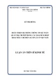 Luận án Tiến sĩ Kinh tế: Hoàn thiện hệ thống thông tin kế toán quản trị chi phí trong các doanh nghiệp khai thác chế biến đá ốp lát ở Việt Nam