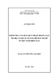 Luận án Tiến sĩ Luật học: Kiểm tra văn bản quy phạm pháp luật do bộ, cơ quan ngang bộ ban hành ở Việt Nam hiện nay