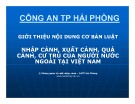 Bài giảng Giới thiệu nội dung cơ bản Luật Nhập cảnh, xuất cảnh, quá cảnh, cư trú của người nước ngoài tại Việt Nam