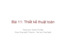 Bài giảng Cơ sở dữ liệu giải thuật: Bài 11 - Thiết kế thuật toán