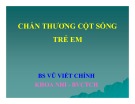 Bài giảng Chấn thương cột sống trẻ em