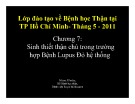 Bài giảng Chương 7: Sinh thiết thận chủ trong trường hợp bệnh Lupus đỏ hệ thống