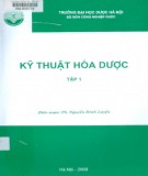  kỹ thuật hóa dược (tập 1): phần 1