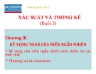 Bài giảng Xác suất thống kê: Bài 5 - Kỳ vọng toán của biến ngẫu nhiên