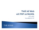 Bài giảng Thiết kế Web: Chương 8 - Thiết kế Web với PHP và MySQL