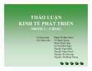 Bài thuyết trình Kinh tế phát triển: Ảnh hưởng của tăng trưởng kinh tế Việt Nam đến vấn đề xóa đói giảm nghèo và công bằng xã hội thời kỳ 2001 - 2007