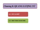 Bài giảng Chương 8: Quang lượng tử