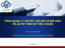 Bài giảng Tổng quan lý thuyết tập mờ và mô hình ra quyết định đa tiêu chuẩn