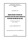 Luận án Tiến sĩ Ngữ văn: Nghiên cứu một số truyện thơ của dân tộc Thái ở Việt Nam có cùng đề tài với truyện thơ Nôm dân tộc Kinh