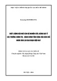 Tóm tắt Luận án Tiến sĩ Chất lượng đội ngũ cán bộ nghiên cứu, giảng dạy ở các trường chính trị - hành chính tỉnh Cộng hòa dân chủ nhân dân Lào giai đoạn hiện nay