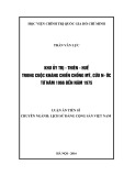 Luận án Tiến sĩ: Khu ủy Trị - Thiên - Huế trong cuộc kháng chiến chống Mỹ, cứu nước từ năm 1966 đến năm 1975