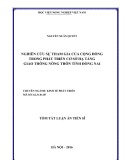 Tóm tắt Luận án Tiến sĩ: Nghiên cứu sự tham gia của cộng đồng trong phát triển cơ sở hạ tầng giao thông nông thôn tỉnh Đồng Nai