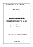 Tóm tắt Luận án Tiến sĩ Kinh tế: Đảm bảo an sinh xã hội trên địa bàn thành phố Hà Nội