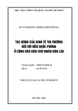 Tóm tắt Luận án Tiến sĩ Kinh tế: Tác động của kinh tế thị trường đối với nền quốc phòng ở Cộng hòa dân chủ nhân dân Lào