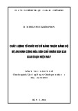 Tóm tắt Luận án Tiến sĩ: Chất lượng tổ chức cơ sở Đảng thuộc Đảng bộ Bộ an ninh Cộng hòa dân chủ nhân dân Lào giai đoạn hiện nay