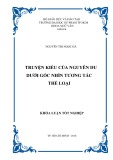 Khóa luận tốt nghiệp: Truyện Kiều của Nguyễn Du dưới góc nhìn tương tác thể loại