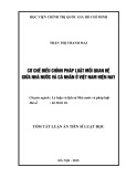 Tóm tắt Luận án Tiến sĩ Luật học: Cơ chế điều chỉnh pháp luật mối quan hệ giữa nhà nước và cá nhân ở Việt Nam hiện nay