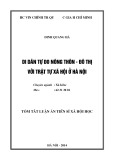 Tóm tắt Luận án Tiến sĩ Xã hội học: Di dân tự do nông thôn - đô thị với trật tự xã hội ở Hà Nội