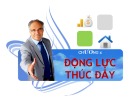 Bài giảng Chương 4: Động lực thúc đẩy