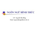 Bài giảng Ngôn ngữ hình thức - Chương 1: Đại cương về ngôn ngữ và biểu diễn ngôn ngữ