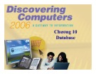 Bài giảng Khám phá máy tính - Chương 10: Database