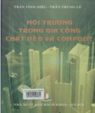  môi trường trong gia công chất dẻo và compozit: phần 2